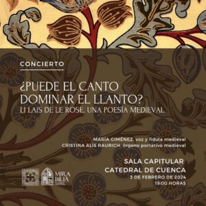 Mirabilia concierto Lai de le rose Maria Giménez Cristina Alís Raurich música medieval Cuenca
