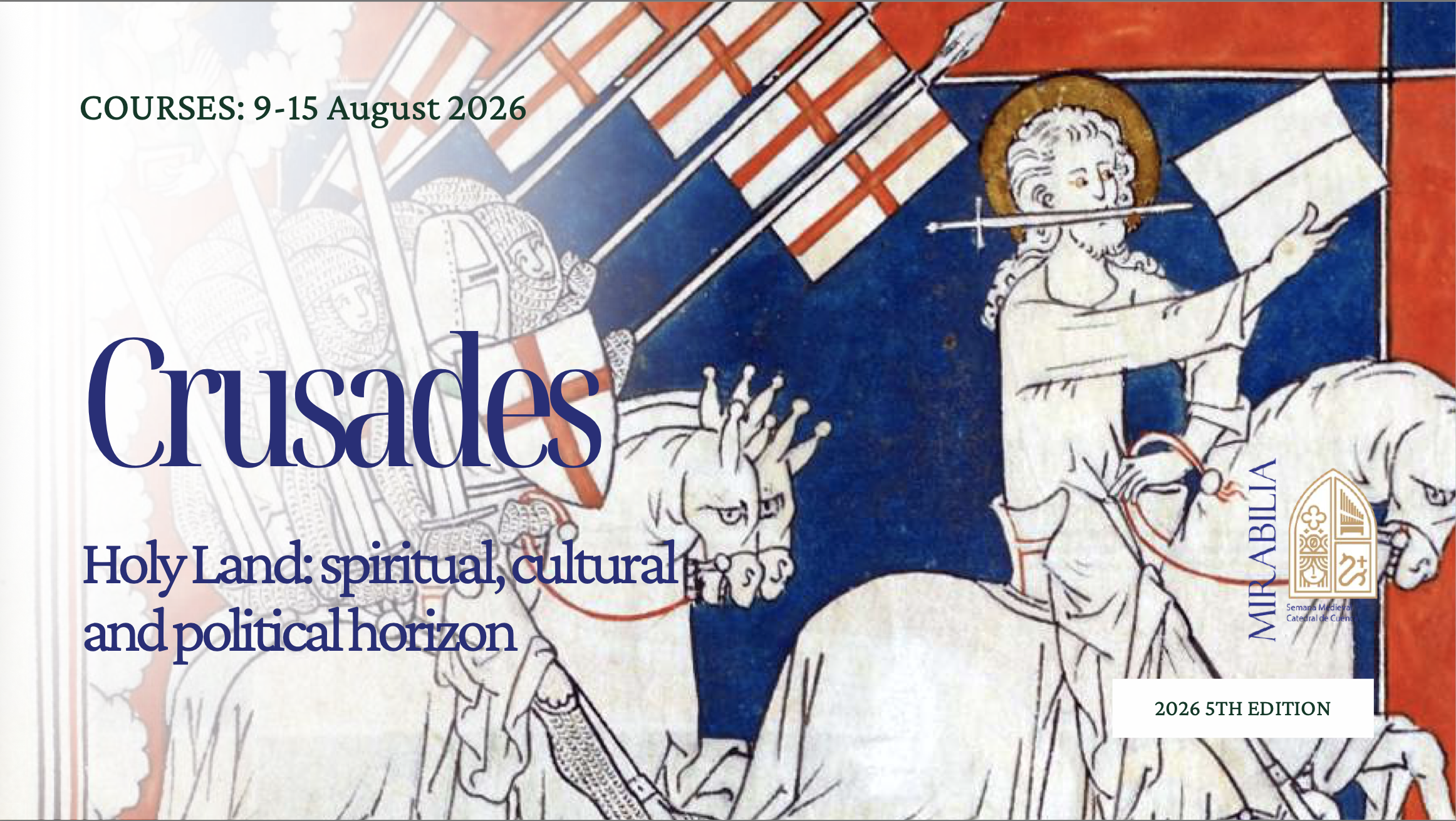 Summer course Crusade song Mirabilia Cuenca